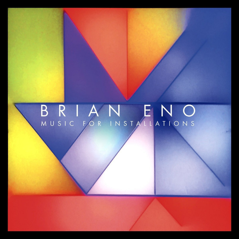 ENO BRIAN - MUSIC FOR INSTALLATIONS