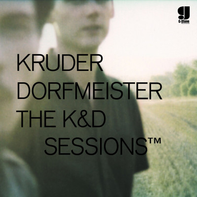 KRUDER & DORFMEISTER - K & D SESSIONS