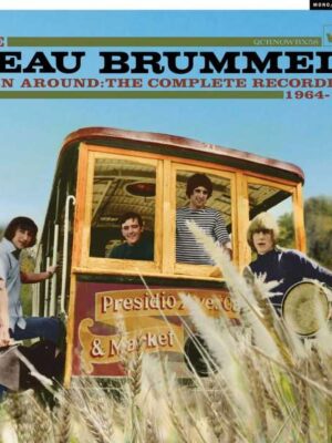 BEAU BRUMMELS - TURN AROUND - THE COMPLETE RECORDINGS 1964-1970