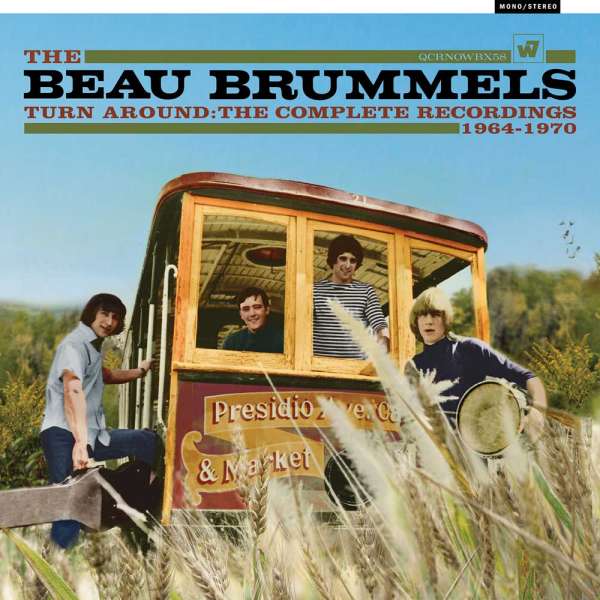 BEAU BRUMMELS - TURN AROUND - THE COMPLETE RECORDINGS 1964-1970