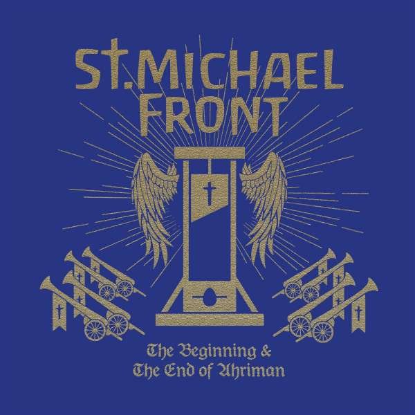 ST. MICHAEL FRONT - BEGINNING AND THE END OF AHRIMAN
