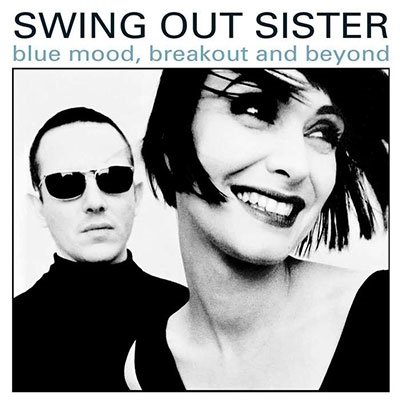 SWING OUT SISTER - BLUE MOOD